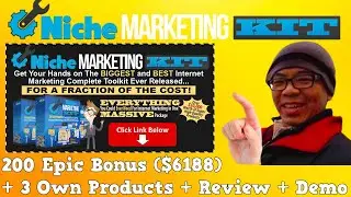 🔥 Niche Marketing Kit Review 🔥 Niche Marketing Kit Review Demo 🔥🎁 Niche Marketing Kit Review Bonus 🎁