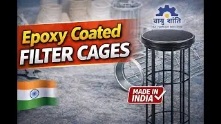 Epoxy Coated Filter Cages Manufacturer in India | Dust Collector Filter Cage | Vaayushanti