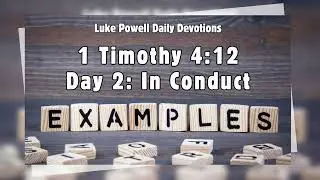 In Conduct | Set an Example | Daily Devotional