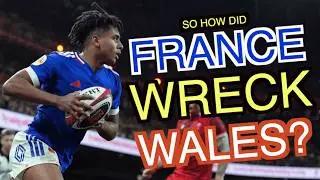 So how did France wreck Wales? | Men's Six Nations 2026 | Analysis Discussion
