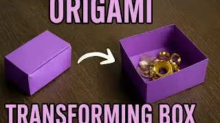 ORIGAMI TRANSFORMING BOX EASY TUTORIAL | DIY PAPER BOX FOR SMALL ITEMS | ORIGAMI FOLDING BOX CRAFT