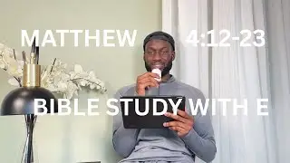 Bible Study: Jesus Begins His Ministry!
