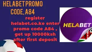 Helabet Kenya Register and promo code