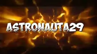 INTRO PARA ASTRONAUTA29 #2