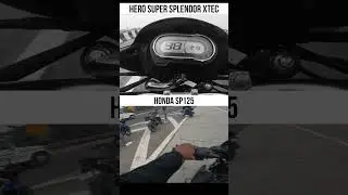 Hero super splendor xtec vs Honda sp125 || #gearchallenge #shorts #kuldeepbaghel
