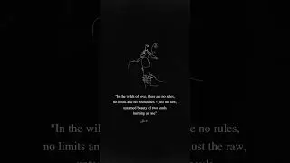 Wild love #inspirejoy #lovelypoetry #quotes #love #romanticpoetry #shorts