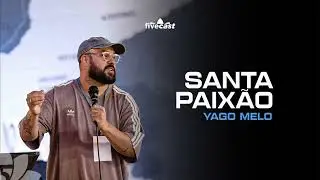 Santa Paix&atilde;o - Pr Yago Melo  | SF16 Gyn