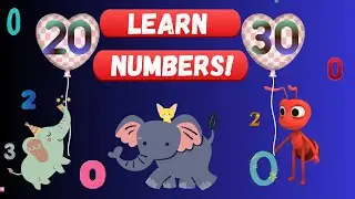 Counting from 20 to 30 for Kids! Fun Number Rhymes