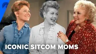 Classic Sitcom Mom Moments | Paramount+
