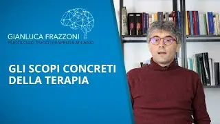 Gli Scopi Concreti Della Terapia