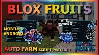 BLOX FRUITS Script No Key AUTO FARM, FAST ATTACK, SEA EVENT, SPAWN FRUIT, MIRAGE, RAID, MASTERY, V4