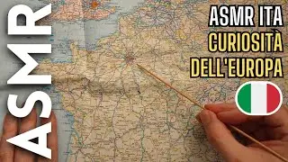 Mappa con curiosità dell'Europa [ASMR ITA]
