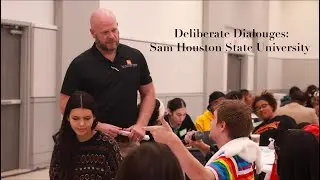 Deliberate Dialogues - Sam Houston State University