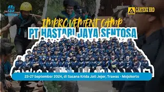 IMPROVEMENT CAMP - PT. Hastari Jaya Sentosa x Cartenz HRD