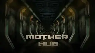 Mother Hub OST - Dried Streams