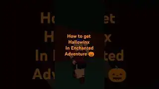 Как получить Хеулвиникс в Enchanted Adventure