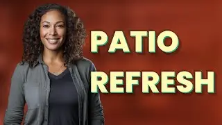 How Can You Quickly Keep Patio Furniture Looking New?