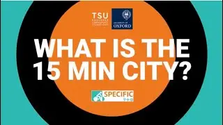 What is the 15 minute city?