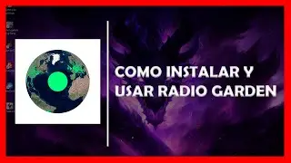 Radio Garden: Instala la App en Android y &Uacute;sala en tu Navegador | Tutorial 2025