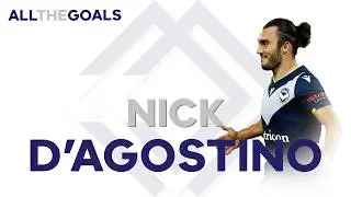 Nick D'Agostino &bull; All The Goals &bull; Melbourne Victory