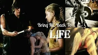 Beth & Daryl / Bring Me Back To life