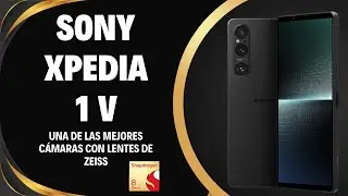 SONY XPEDIA 1 V - CON LA MEJOR C&Aacute;MARA SONY Y LENTE ZEISS -  PRECIO Y TODOS LOS DETALLES.