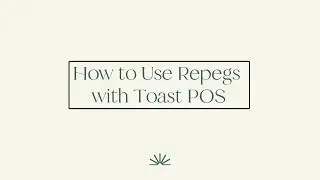 How to Use Repegs with Toast POS system (Merchant Tip)