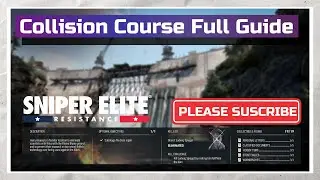 Sniper Elite Resistance: Collision Course (Collectibles/ Challenge/ Optional Object/ Propaganda)