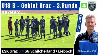 🔶 U18 B ⚽️ ESK Graz 🆚 SG Schilcherland / Lieboch vom 21.09.2025