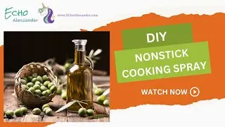 Make Your Own Nonstick Cooking Spray