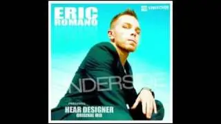 Eric romano - Hear designer (Original mix)