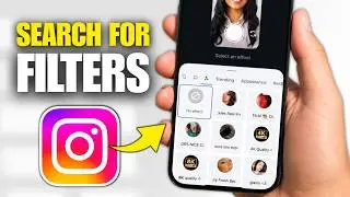 How To Search For a Filter On Instagram (Step By Step)