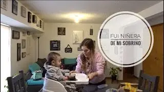 Danie Ibánez/Fui niñera de mi sobrino/ Vlog