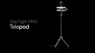 GripTight PRO TelePod