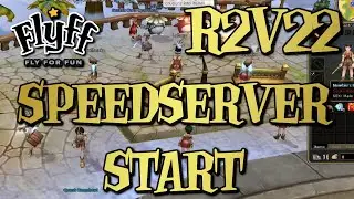 🔥Flyff - R2V22 Neuer Playpark Speedserver SERVERSTART Gameplay🔥