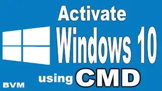 how to activate Windows 10 Pro, Home  and Enterprise using CMD