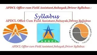 APDCL Office cum Field Assistant,Sahayak,Driver Fully Syllabus