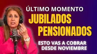 ANSES confirma nuevos montos: cu&aacute;nto cobran jubilados y pensionados desde noviembre