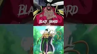 Black Beard vs Admiral&rsquo;s
