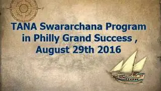 TANA Swararchana Program in Philly Grand Success,August 29th 2016