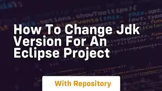 how to change jdk version for an eclipse project