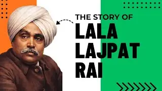 Lala Lajpat Rai: The Lion of Punjab | A Freedom Fighter's Story #lalalajpatrai