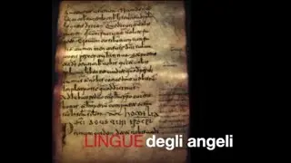 Le lingue degli angeli.