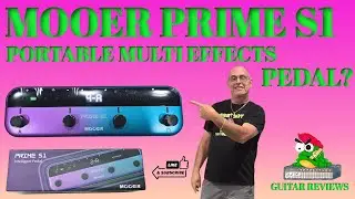 Обзор Mooer Prime S1: портативная мультиэффектная педаль?
