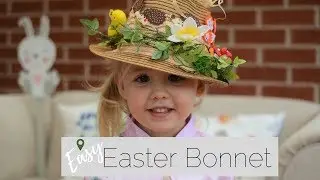 How To Make A Beautiful Easter Bonnet - Easy, No Mess!