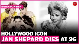 Jan Shepard dies at 96 after pneumonia battle, remembered for roles with Elvis Presley