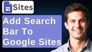 How To Add A Search Bar To Google Sites That Actually Works! [2026 Guide]