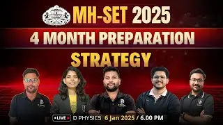 MH-SET 2025 || 4 Month Preparation Strategy || D PHYSICS