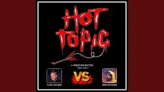Hot Topic (feat. Abhi The Nomad)
