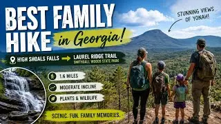 The Best Family Friendly Hike in Georgia!
